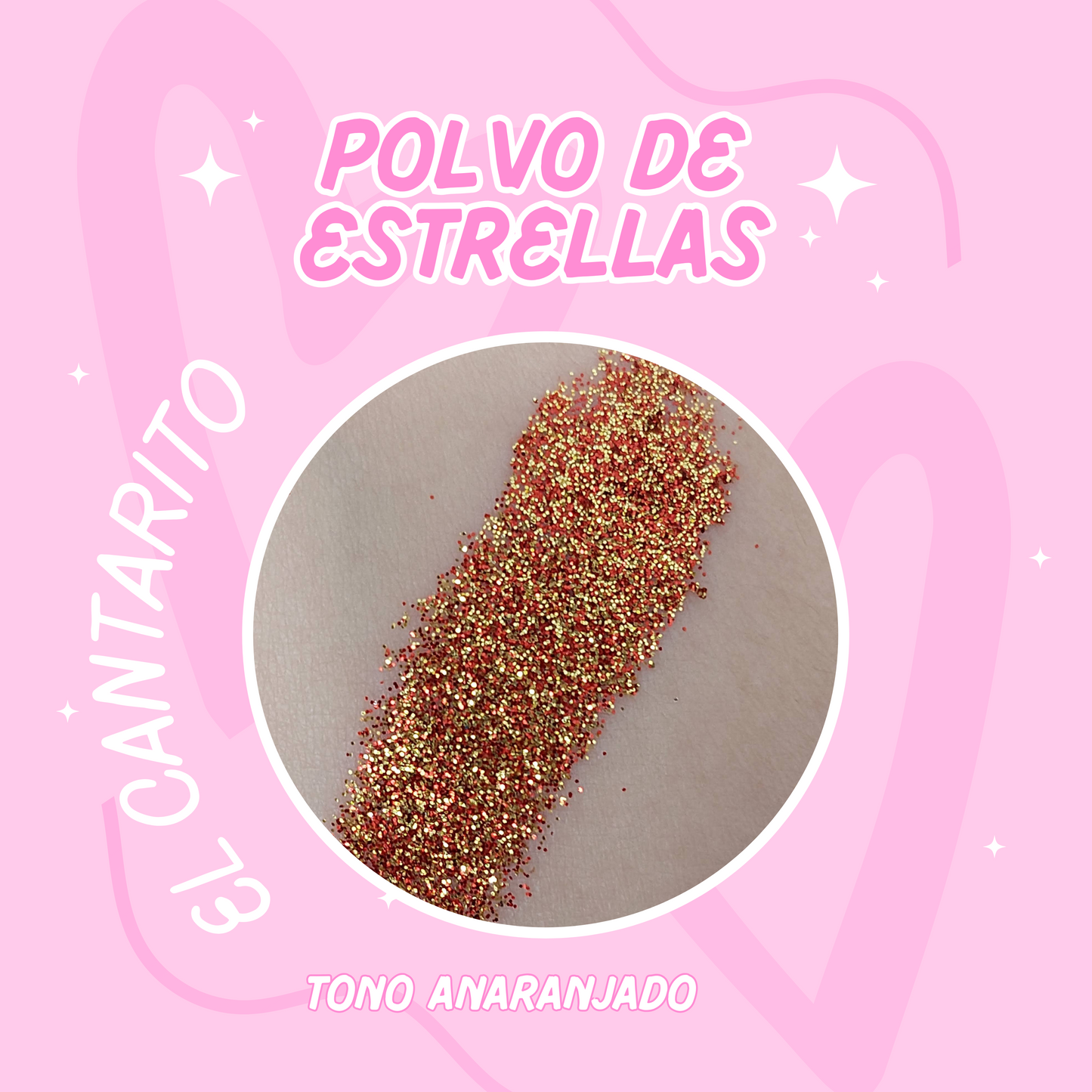 Polvo De Estrellas EL CANTARITO